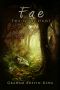 [The Riven Wyrde Saga 01] • Fae - the Wild Hunt (The Riven Wyrde Saga Book 1)